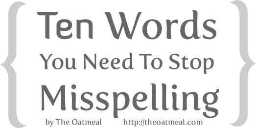 Graphic saying, Ten Words You Need To Stop Misspelling
